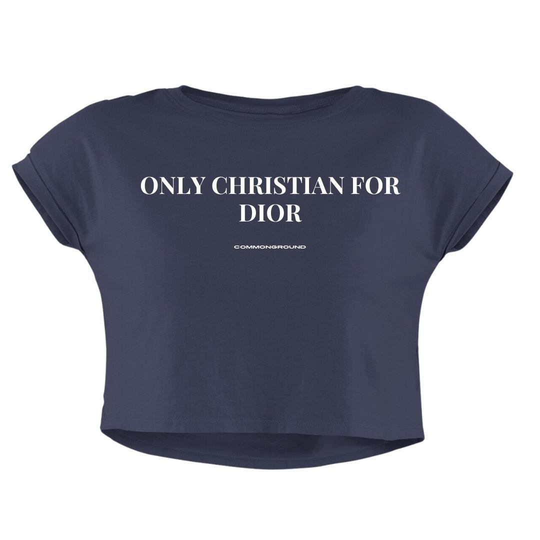 ONLY CHRISTIAN FOR DIOR CROP TOP