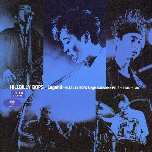 LEGEND~HILLBILLY BOPS SINGLE COLECTION[CD] - ヒルビリー・バップス