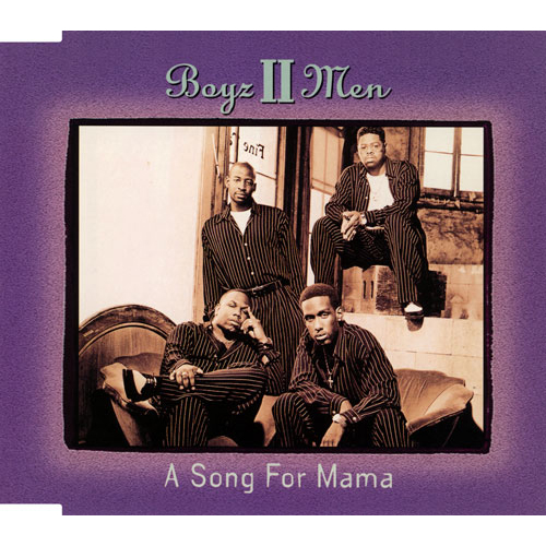 ソング・フォー・ママ[CD MAXI] - ボーイズⅡメン - UNIVERSAL MUSIC JAPAN