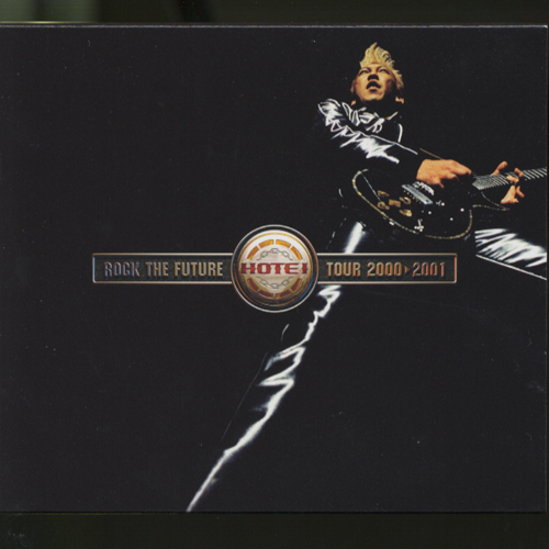 ROCK THE FUTURE TOUR 2000-2001[CD] - 布袋寅泰 - UNIVERSAL MUSIC JAPAN