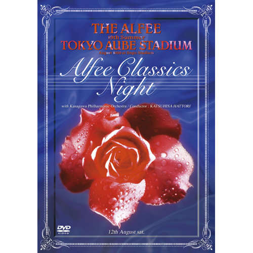 THE ALFEE 19th Summer THE ALFEE TOKYO AUBE STADIUM ALFEE CLASSICS