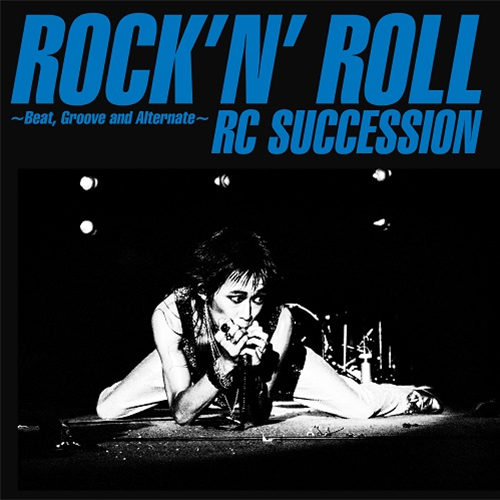 ロックン・ロール～Beat, Groove and Alternate～[CD] - RC