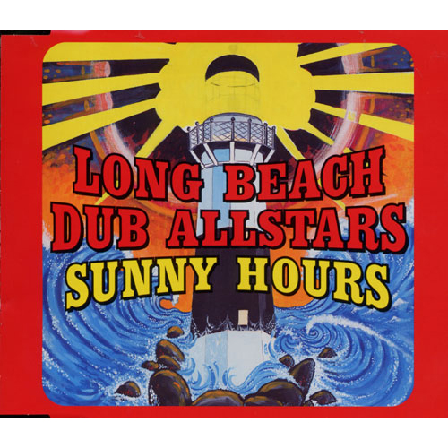 サニー・アワーズ[CD MAXI] - ロング・ビーチ・ダブ・オールスターズ