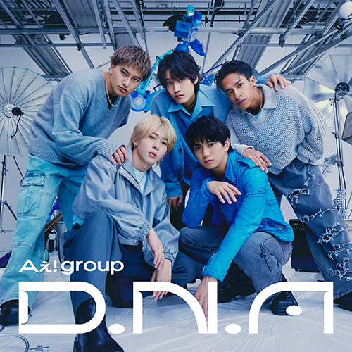D.N.A [初回限定盤B][CD][+Blu-ray] - Aぇ! group - UNIVERSAL MUSIC JAPAN