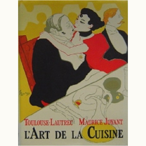 美食三昧 ロートレックの料理書 / 美食の饗宴 ロートレックの料理法