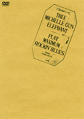 THE MICHELLE GUN ELEPHANT PLAY MAXIMUM ROCKIN'BLUES LIVE AT NISSIN
