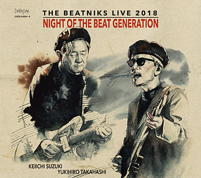 NIGHT OF THE BEAT GENERATION | ディスコグラフィ | THE BEATNIKS