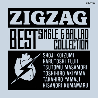 ZIGZAG BEST SINGLE ＆ BALLAD COLLECTION | ディスコグラフィ