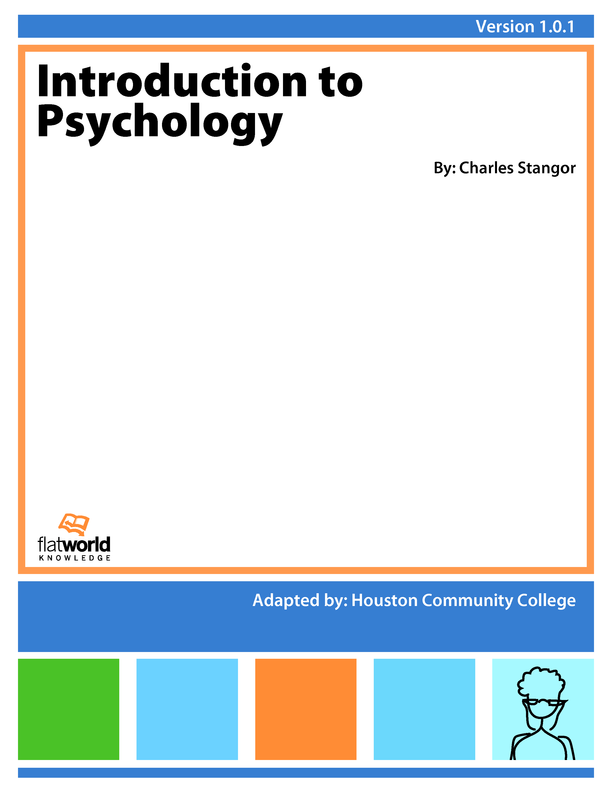 FlatWorld | Textbook | Introduction to Psychology v1.0.1