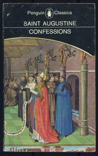 The Confessions of St. Augustine by ST. AUGUSTINE | Softcover