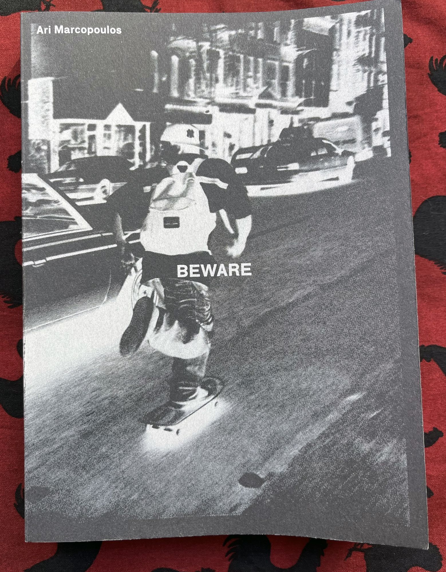 BEWARE | Ari Marcopoulos | First Edition, Second Printing
