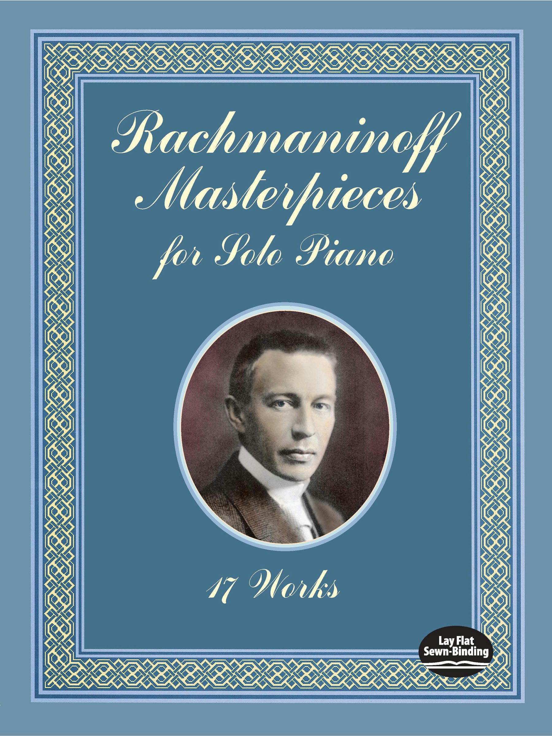 Rachmaninoff Masterpieces for Solo Piano – Dover Publications
