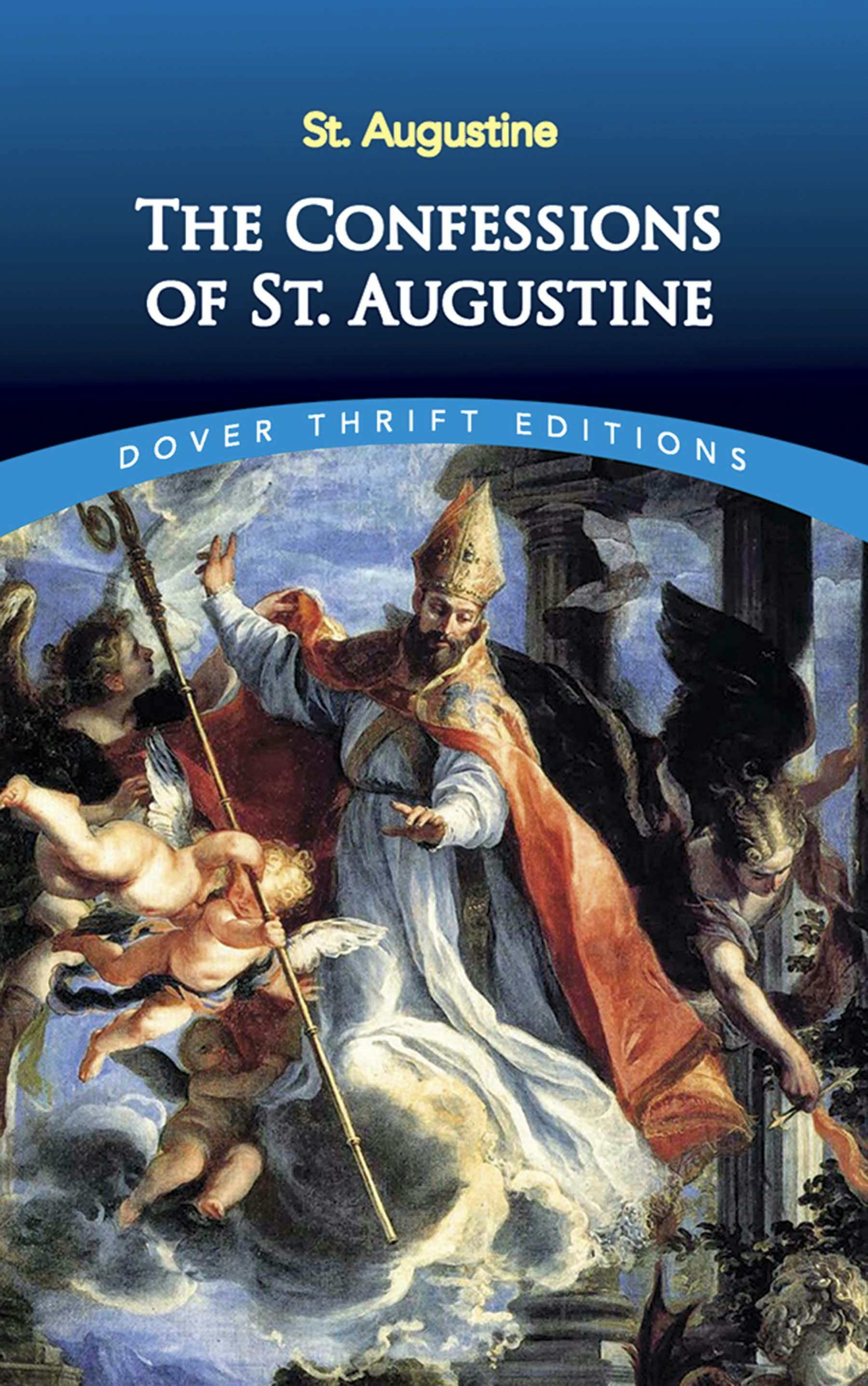 The Confessions of St. Augustine – Dover Publications