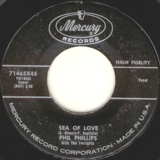 Sea of Love / Juella by Phil Phillips with the Twilights (Single