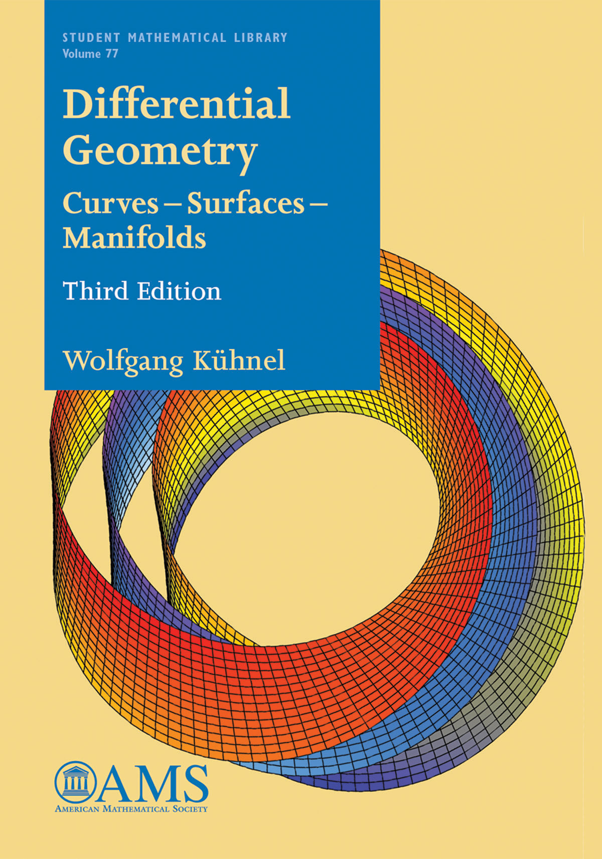 Differential Geometry: Curves — Surfaces — Manifolds, Third Edition