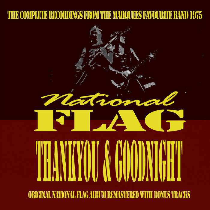 Thankyou & Goodnight | National Flag | Third Light Records