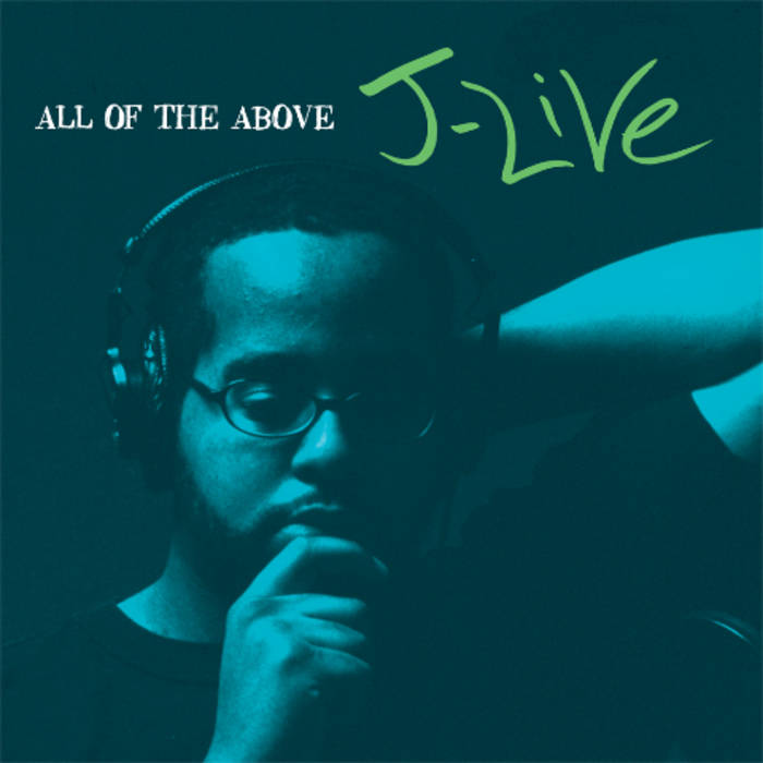 All of the Above | J-LIVE