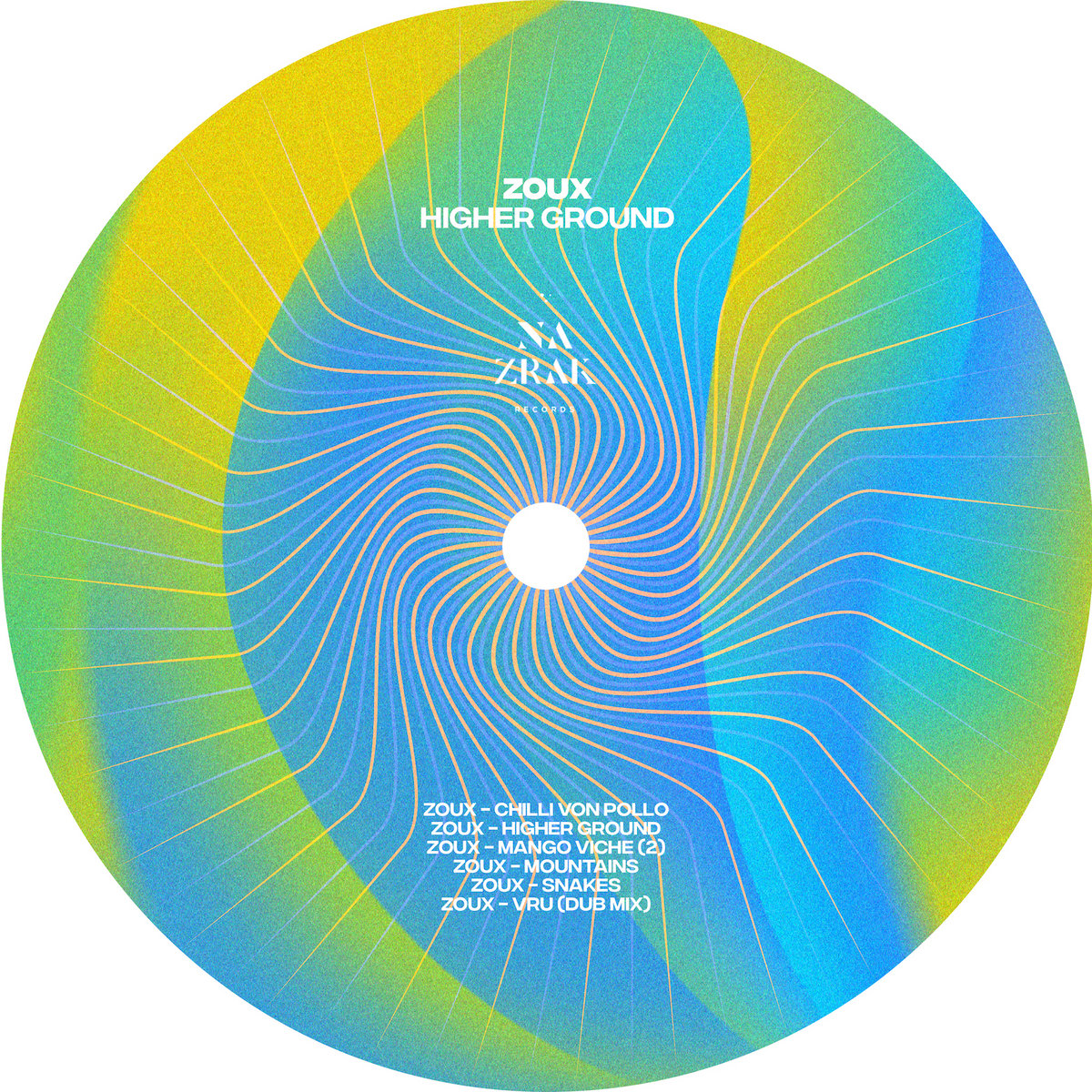 Zoux - Higher Ground | Na Zrak Records