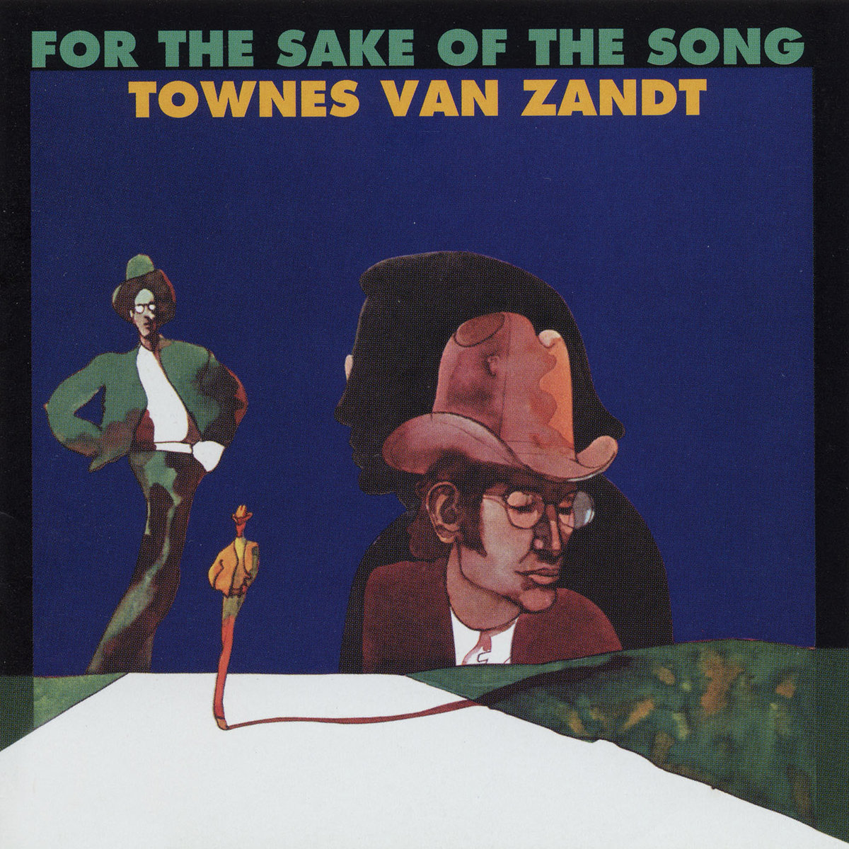 For the Sake of the Song | Townes Van Zandt