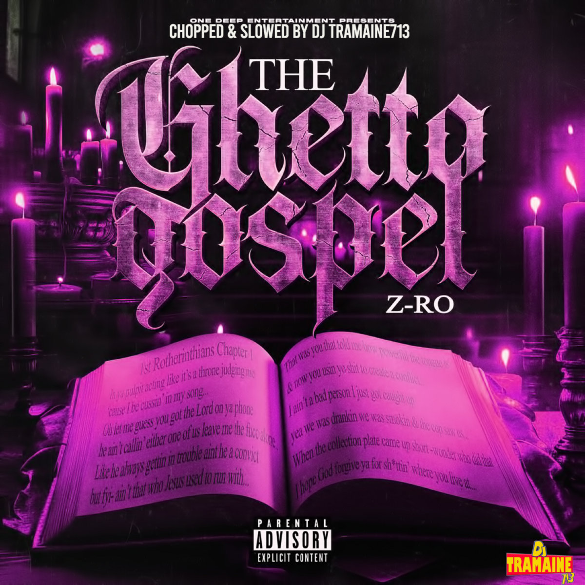 The Ghetto Gospel (Chopped & Slowed) | DJ Tramaine713 x Z-Ro | DJ