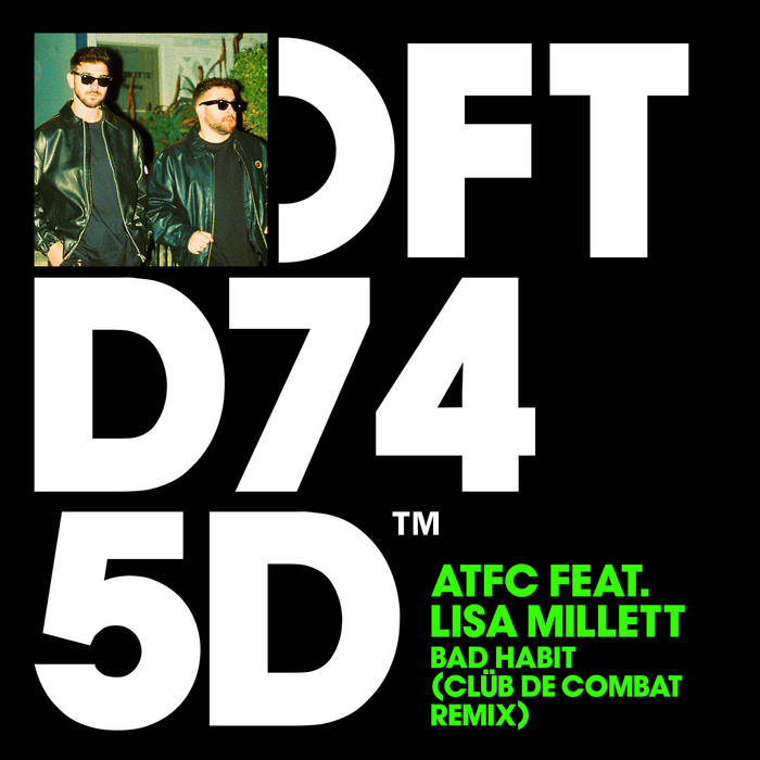Bad Habit (Clüb De Combat Extended Remix) | ATFC, Lisa Millett
