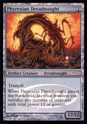 ファイレクシアン・ドレッドノート/Phyrexian Dreadnought》[MIR] 茶R