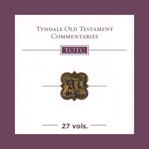 Tyndale Old Testament Commentaries Series | TOTC (27 vols