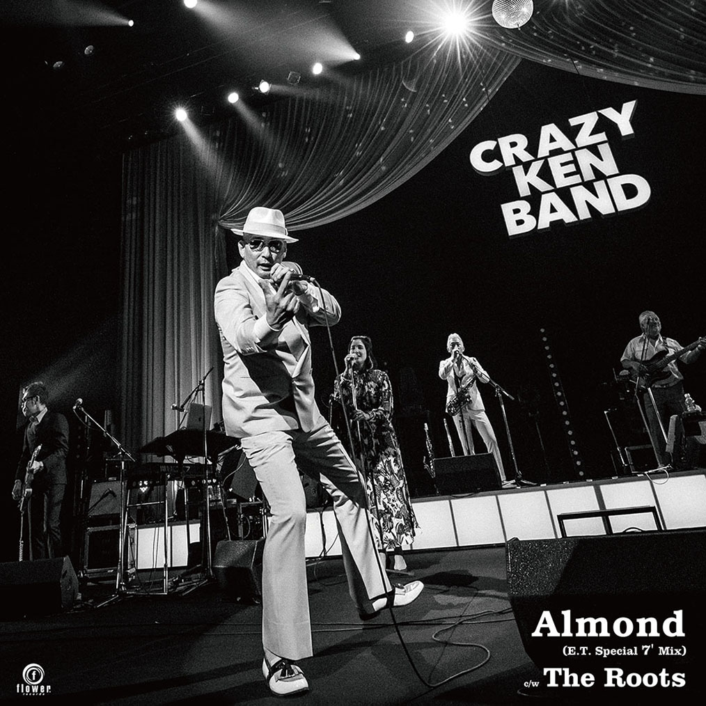 CRAZY KEN BAND / Almond (ET Special 7'Mix) c/w The Roots | Flower