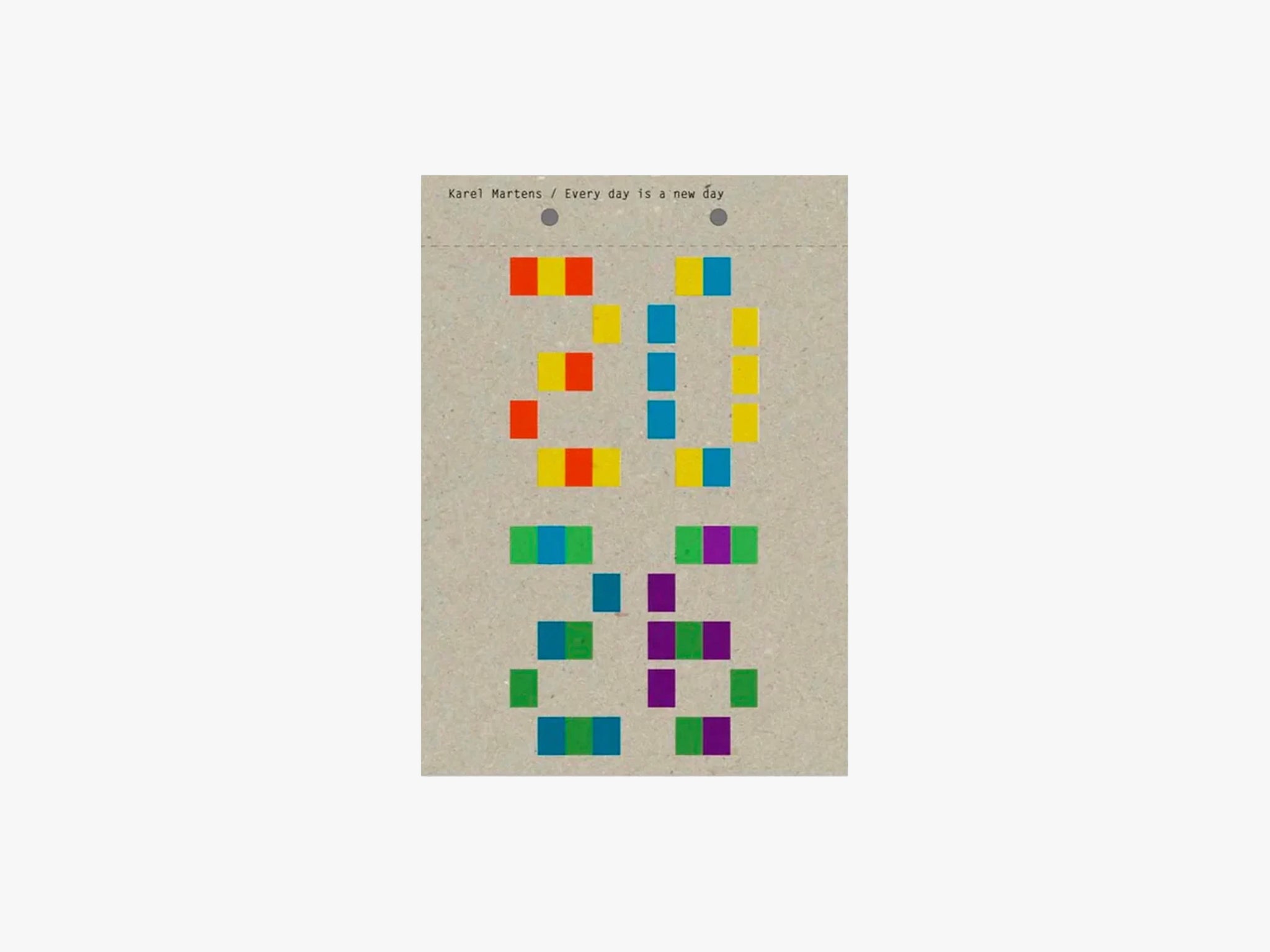Karel Martens / Every day is a new day Calendar 2026 – Fredericks