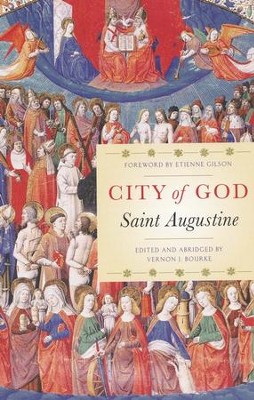 The City of God, Abridged: Saint Augustine: 9780385029100