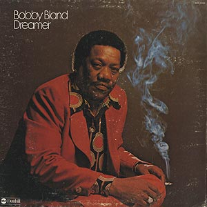 Bobby Bland / Dreamer (LP) / Dunhill/ABC 1974 USオリジナル盤 VG+/