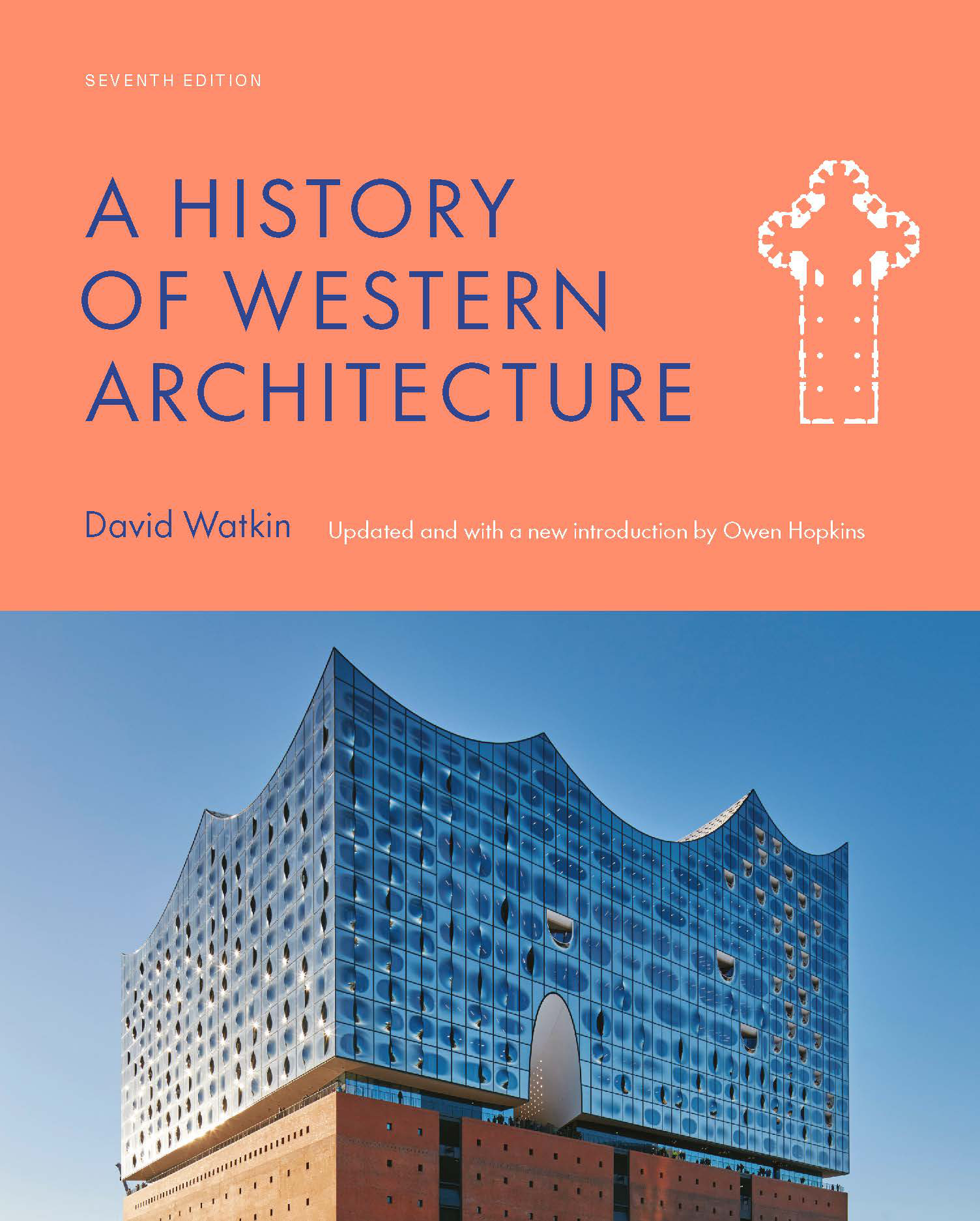 A History of Western Architecture Seventh Edition by Owen Hopkins