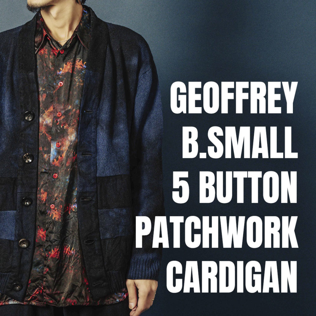 GEOFFREY B.SMALL | HUES 福岡セレクトショップ