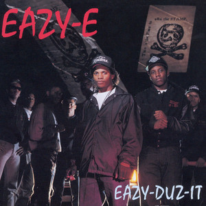 Real Muthaphuckkin G's ‑ 曲・歌詞：Eazy-E | Spotify