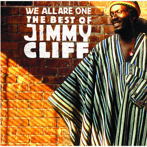 We All Are One: The Best Of Jimmy Cliff ‑「コンピレーション」by