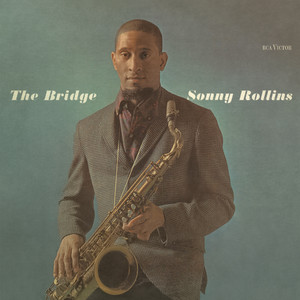 Saxophone Colossus - Album by Sonny Rollins | Spotify