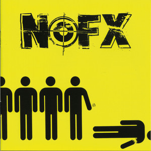 White Trash, Two Heebs and a Bean - Album by NOFX | Spotify