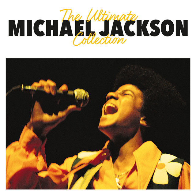 The Ultimate Collection - Compilation by Michael Jackson | Spotify