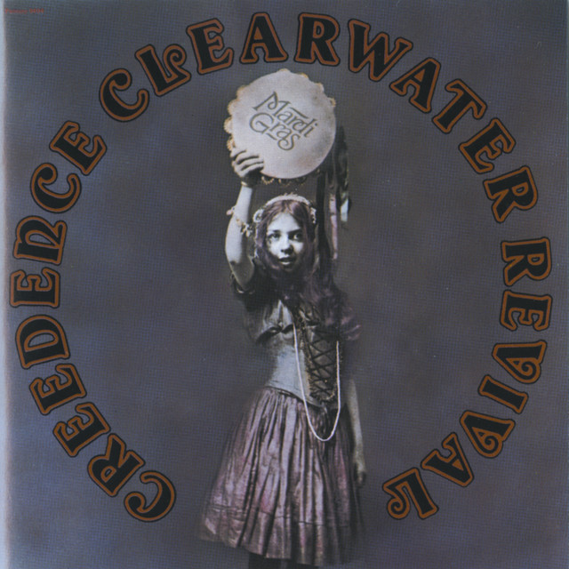 Mardi Gras - Album by Creedence Clearwater Revival | Spotify