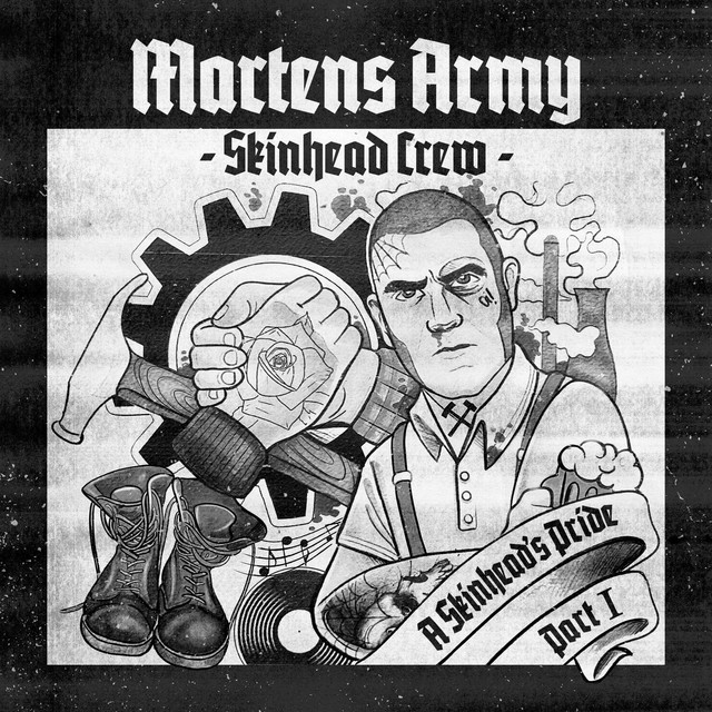 A Skinhead´s pride part I ‑「アルバム」by Martens Army | Spotify