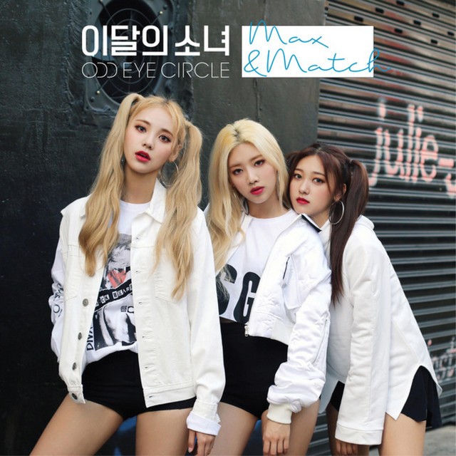 Max & Match - Album by LOOΠΔ / ODD EYE CIRCLE | Spotify