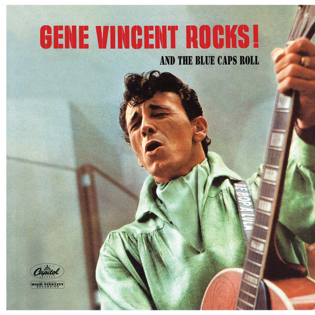 Gene Vincent Rocks! And The Blue Caps Roll ‑「アルバム」by ジーン