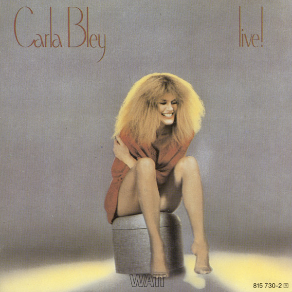 Carla Bley Live! - Compilation by Various Artists | Spotify