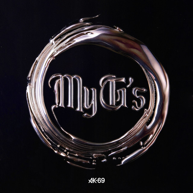 My G's - Album by AK-69 | Spotify
