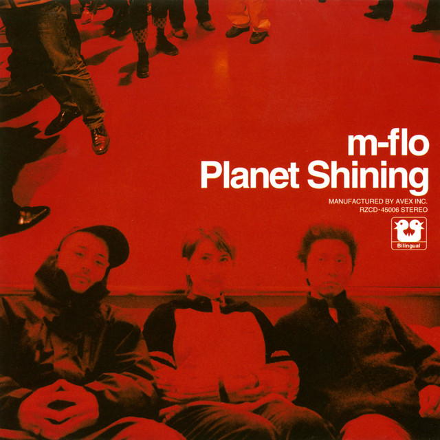 Planet Shining ‑「アルバム」by m-flo | Spotify