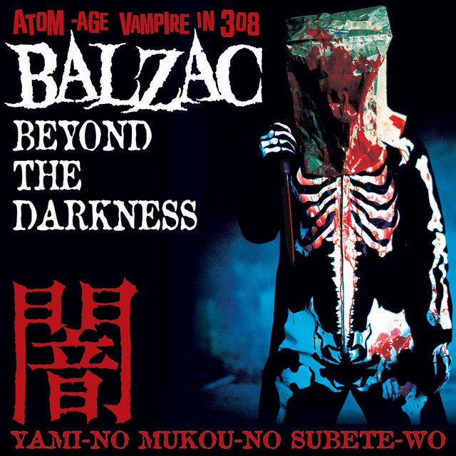 Beyond the Darkness - Album by Balzac | Spotify