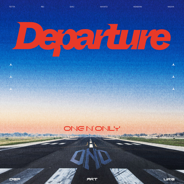 Departure (Special Edition) ‑「アルバム」by ONE N' ONLY | Spotify