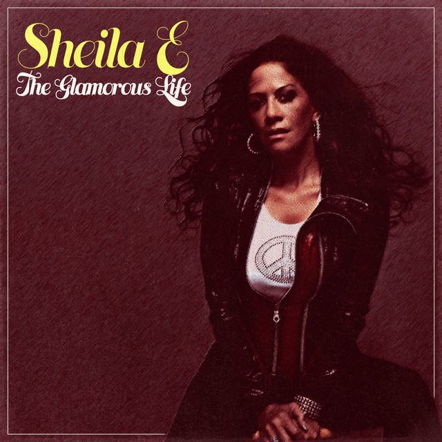 The Glamorous Life - Single by Sheila E. | Spotify
