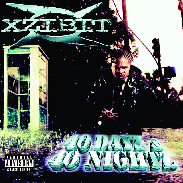 40 Dayz & 40 Nightz - Album by Xzibit | Spotify