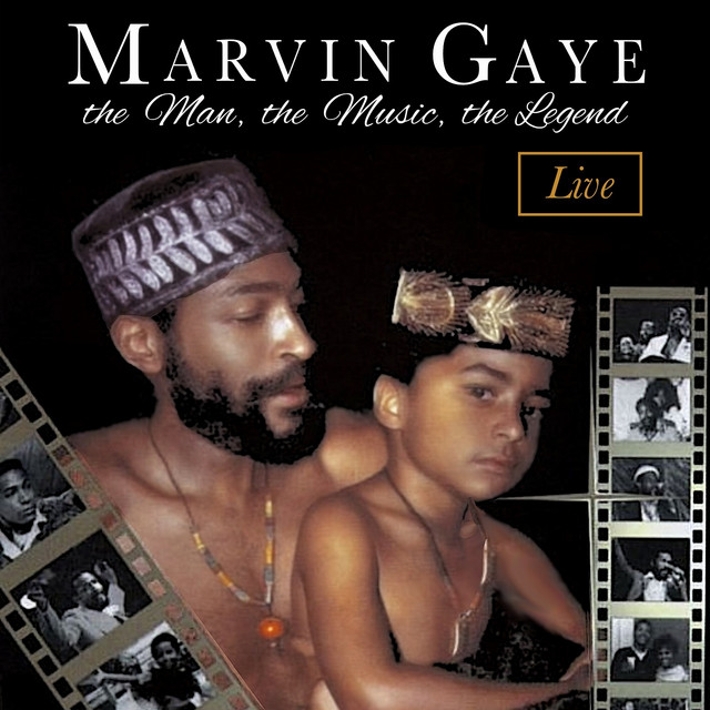 The Man, the Music, the Legend (Live) - Album by Marvin Gaye | Spotify